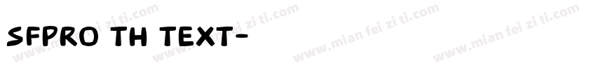 Sfpro TH text字体转换
